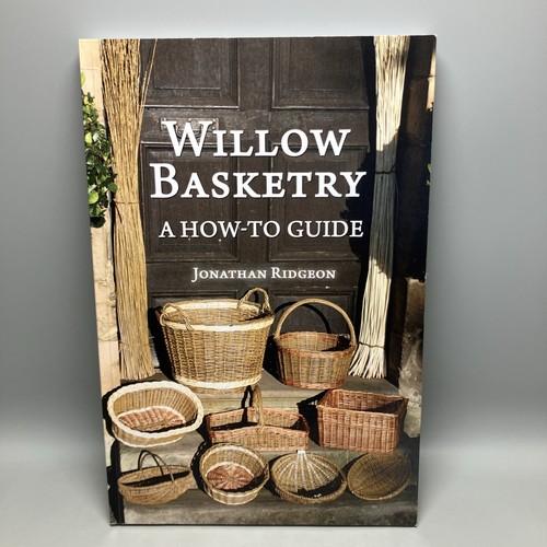 Willow basketry how - basketry, guide