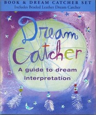 Dream Catcher Book and Dream Catcher Set : A Guide to Dream Inter