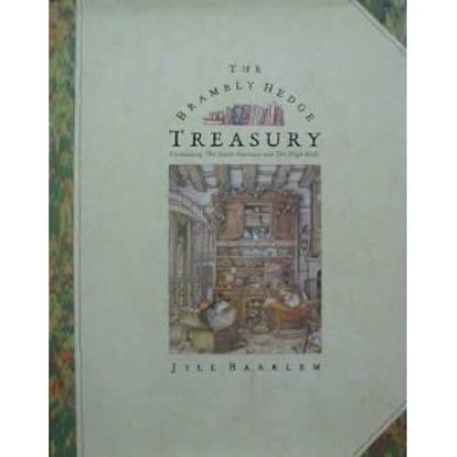 The brambly hedge treasury - the,