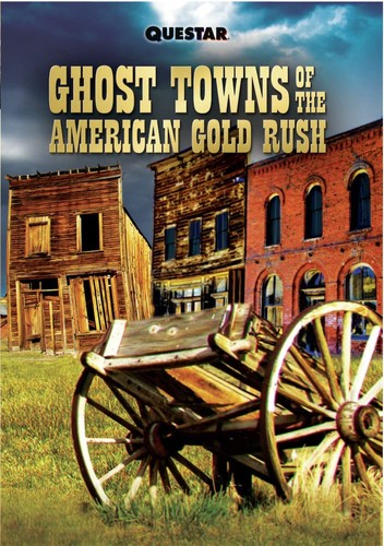 Ghost towns the - of,