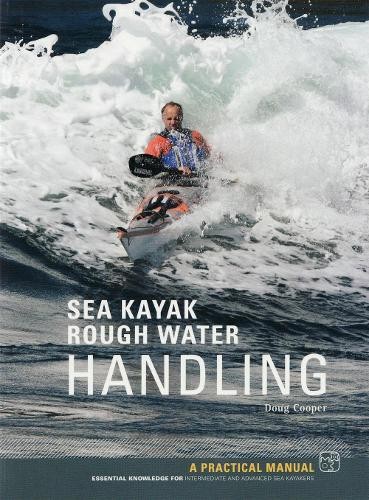 Sea kayak rough - rough, water