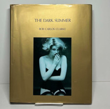 The dark summer Bob Carlos