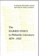 The Harris Index to Philatelic Literature 1879-1925 - Albert H. Harris Hardback