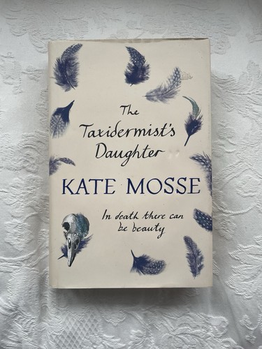 The taxidermist daughter - taxidermist’s, daughter.