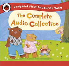Ladybird First Favourite Tales: The Complete Audio Collection by Ladybird Book
