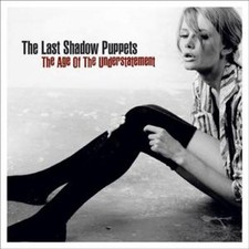 The Last Shadow Puppets: Age