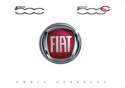 Fiat 500 owners handbook - fiat,
