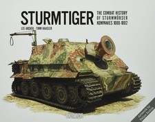 Sturmtiger: The Combat History
