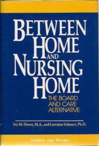 Between home and nursing - home,