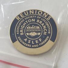 Brighton ASLEF Reunion Badge