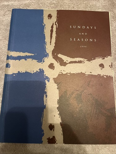 Sundays and seasons 1999 - 1999, by