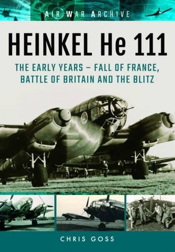 Heinkel 111 the early - he,