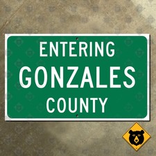 Entering gonzales county - entering,