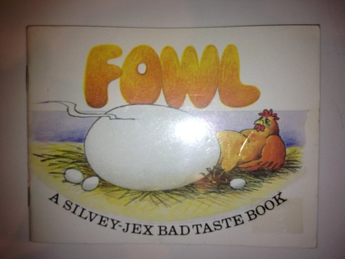 Fowl - (bad, taste