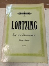 Zar und Zimmerman: Lortzing: Peters: Music Score (Piano)
