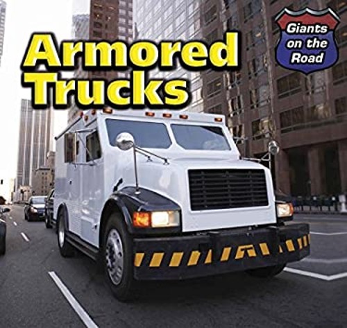 Armored trucks library binding - armored,