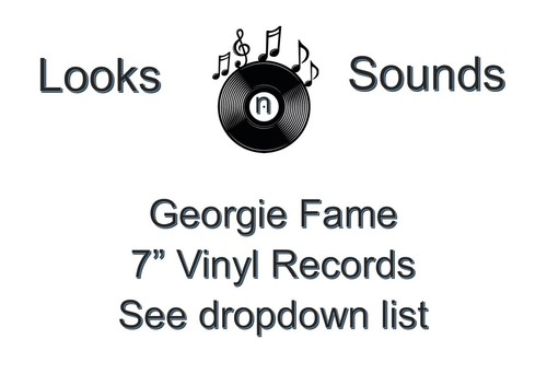 Georgie fame vinyls - fame, 7"