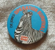 Golden Wonder I’ve joined Operation Survival Zebra Pin Badge Button Retro