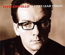 ELVIS COSTELLO - 13 Steps Lead