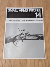 Small Arms Profile 14 - Early Enfield Arms - The Muzzle Loaders Book