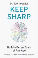 Keep Sharp: Build a Better