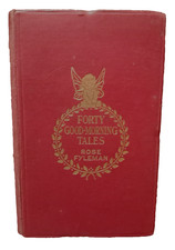Forty Good Morning Tales Rose