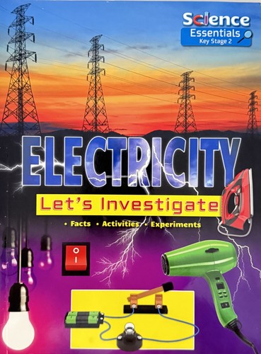 Electricity let investigate - electricity:,
