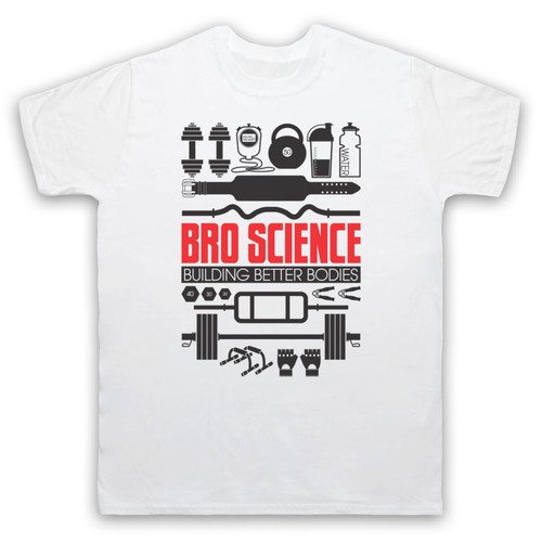 Bro science building better - science,