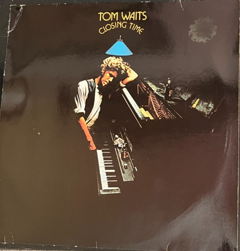 Tom waits closing time - closing,