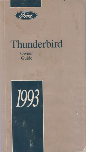 1993 ford thunderbird owners - 1993,