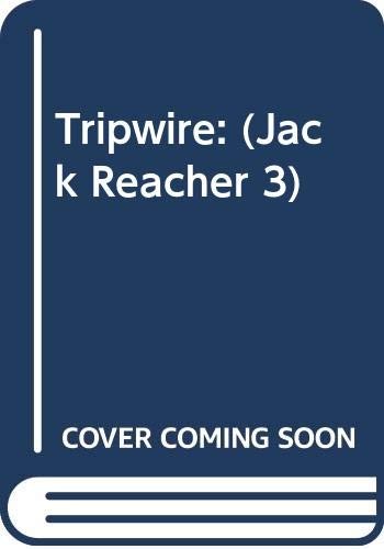 Tripwire by - reacher, 03)