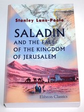 Saladin and the Fall of the