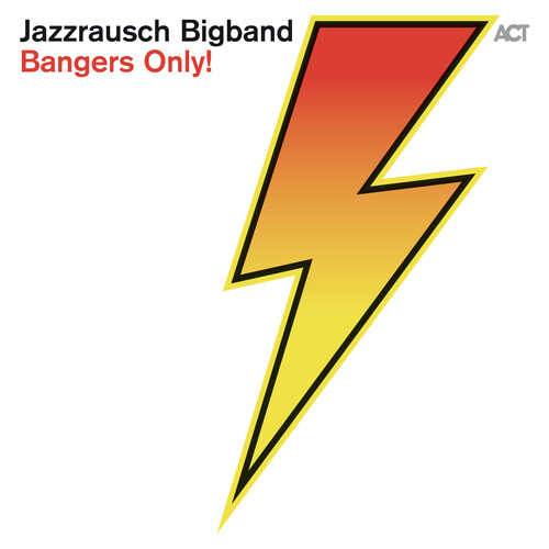 Jazzrausch bigband bangers - bigband,