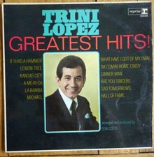 TRINI LOPEZ - GREATEST HITS