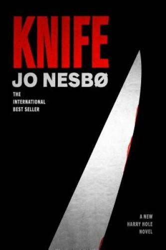 Knife new harry hole novel - new,