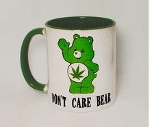 Don care mug weed - mug, spliff