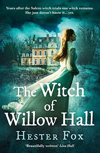 The witch willow - willow, hall: