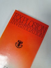 Explosion Investigation by