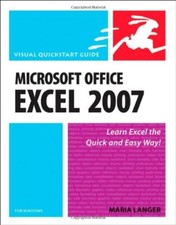 Microsoft Office Excel 2007 for Windows (Visual QuickStart Guide