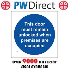 SIGN This door must remain