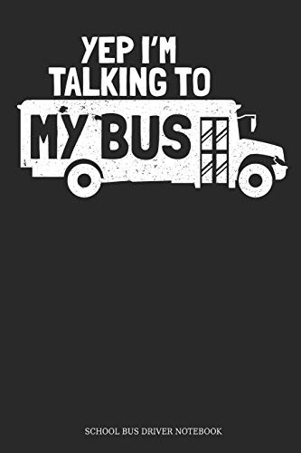 Yep talking to - yep, bus