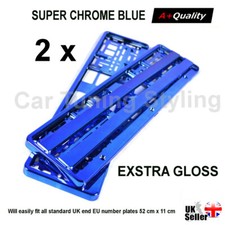 2 X Blue Chrome Super Gloss