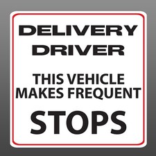 Delivery Driver Vehicle Makes Frequent Stops Vinyl Sticker Decal Car Vehicle