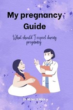 My pregnancy Guide: What