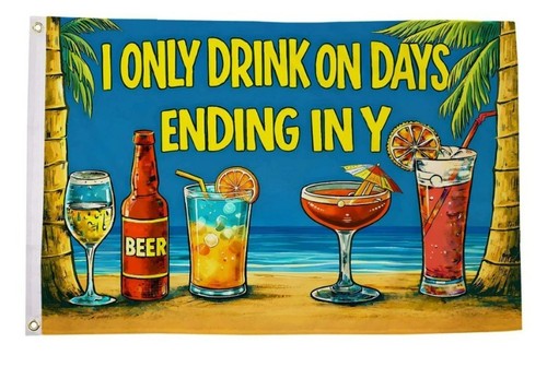Only drink days ending - days, in