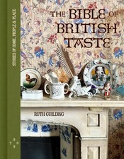 The Bible of British Taste - 9780711294011