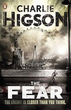 THE FEAR - CHARLIE HIGSON