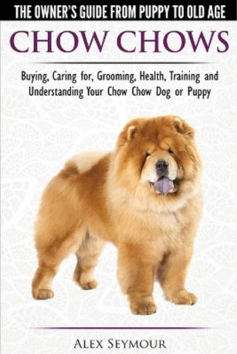 Chow chows the - chows,