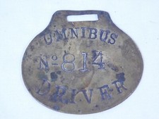 Antique Brass Omnibus Driver Badge No 814  ~  Tramways Tram Licence