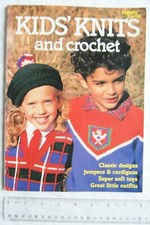 Family Circle Kids' Knits and Crochet, jumpers, cardigans, toys, outfits, etc.